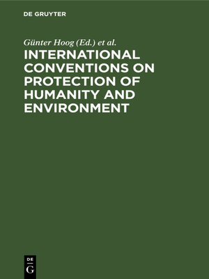 cover image of International Conventions on Protection of Humanity and Environment